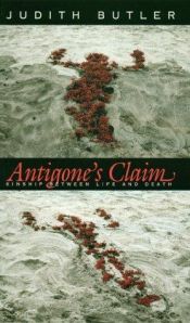 book cover of Antigone's claim by جوديث بتلر