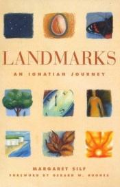 book cover of Landmarks : an Ignatian journey by Margaret Silf