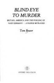 book cover of Blind eye to murder by Tom Bower