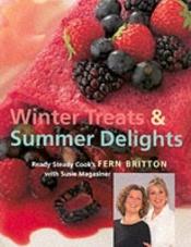 book cover of Winter treats and summer delights by Fern Britton