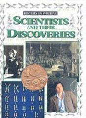 book cover of Scientists and their discoveries by Christine Hatt