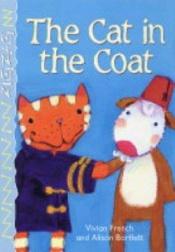 book cover of Cat in the Coat by Vivian French