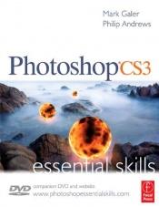 book cover of Photoshop CS3 Essential Skills by Mark Galer