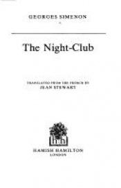 book cover of The nightclub by Georges Simenon