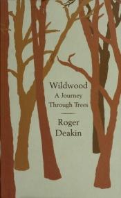 book cover of Wildwood by Roger Deakin