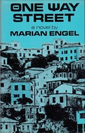 book cover of One way street by Marian Engel