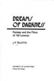 book cover of Dreams of Darkness by J. P. Telotte