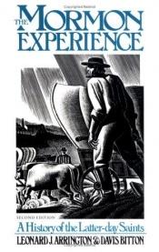 book cover of The Mormon experience by Leonard J. Arrington