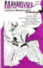 book cover of The bedbug and selected poetry by Vladimir Maïakovski