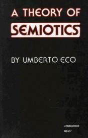 book cover of A Theory of Semiotics by ウンベルト・エーコ