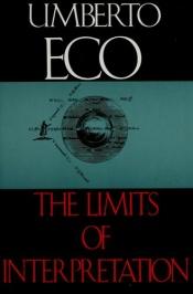 book cover of The Limits of Interpretation by 움베르토 에코