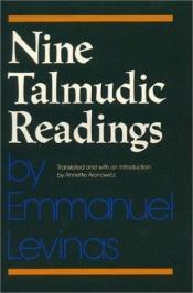 book cover of Nine Talmudic Readings by إيمانويل ليفيناس