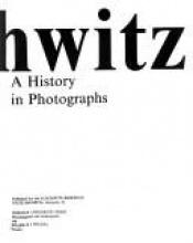 book cover of Auschwitz : A History in Photographs by Jonathan Webber