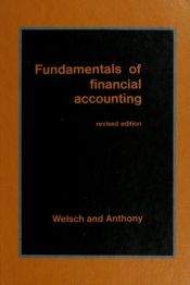 book cover of Fundamentals of financial accounting (The Robert N. Anthony by Glenn A. Welsch