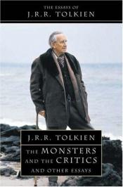 book cover of The Monsters and the Critics, and other essays by John Ronald Reuel Tolkien