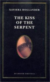 book cover of Kiss of the Serpent by Xaviera Hollander