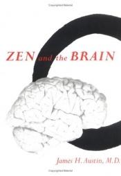 book cover of Zen and the Brain by Джеймс Остин