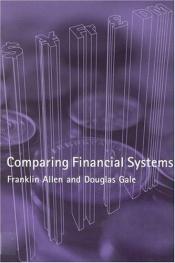 book cover of Comparing Financial Systems by Franklin Allen