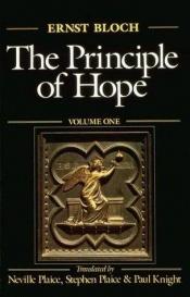 book cover of The principle of hope by ارنست بلوخ