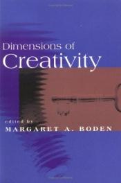 book cover of Dimensions of Creativity (Bradford Books) by Margaret A. Boden