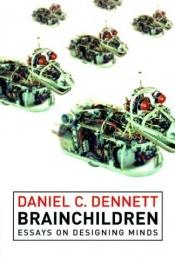 book cover of Brainchildren by Daniel Clement Dennett