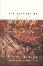 book cover of The Paradox of Sleep by Michel Jouvet