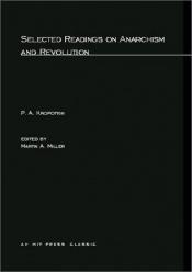 book cover of Selected Writings on Anarchism and Revolution by Peter Kropotkin
