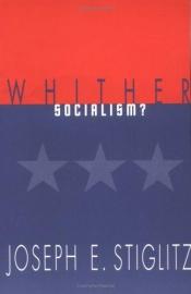 book cover of Whither Socialism? (Wicksell Lecture) by Joseph E. Stiglitz