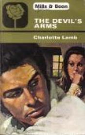 book cover of The Devil's Arms by Charlotte Lamb