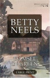 book cover of Damsel in Green by Betty Neels