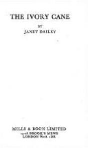 book cover of Ivory Cane by Janet Dailey