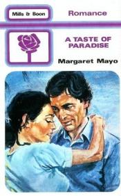book cover of Taste of Paradise by MARGARET MAYO