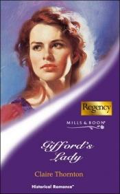 book cover of Gifford's Lady by Claire Thornton