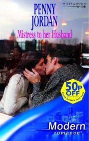 book cover of Mistress to Her Husband: Wedlocked! by Caroline Courtney