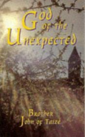 book cover of God of the Unexpected: Newness and the Spirit in the Bible by Frere John