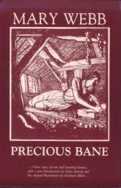book cover of Precious bane by Μαίρη Γουέμπ