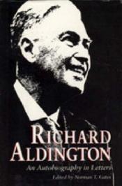 book cover of Richard Aldington: An Autobiography in Letters by Richard Aldington