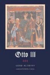 book cover of Otto III by Gerd Althoff