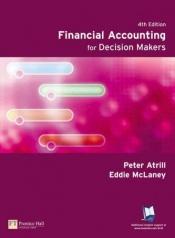 book cover of Financial Accounting for Decision Makers by Peter Atrill