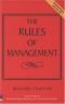 Rules of Management: The Definitive Guide to Managerial Success (The Rules Series)