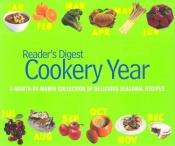 book cover of The cookery year by Reader's Digest