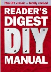 book cover of "Reader's Digest" DIY Manual by Reader's Digest