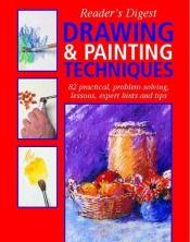 book cover of Drawing and Painting Technique by Reader's Digest