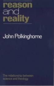 book cover of Reason and Reality by John Polkinghorne