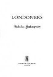 book cover of Londoners by Nicholas Shakespeare
