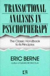book cover of Transactional Analysis in Psychotherapy by Eric Berne