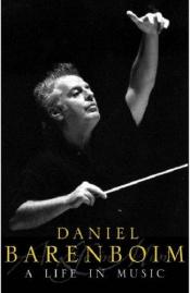 book cover of A Life in Music by Daniel Barenboim
