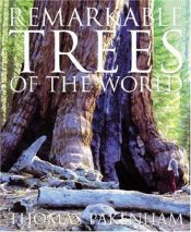 book cover of Remarkable Trees of the World by Thomas Pakenham