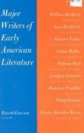 book cover of Major Writers of Early American Literature by Everett Emerson