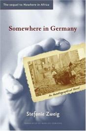 book cover of Somewhere in Germany : an autobiographical novel by Stéphanie Zweig